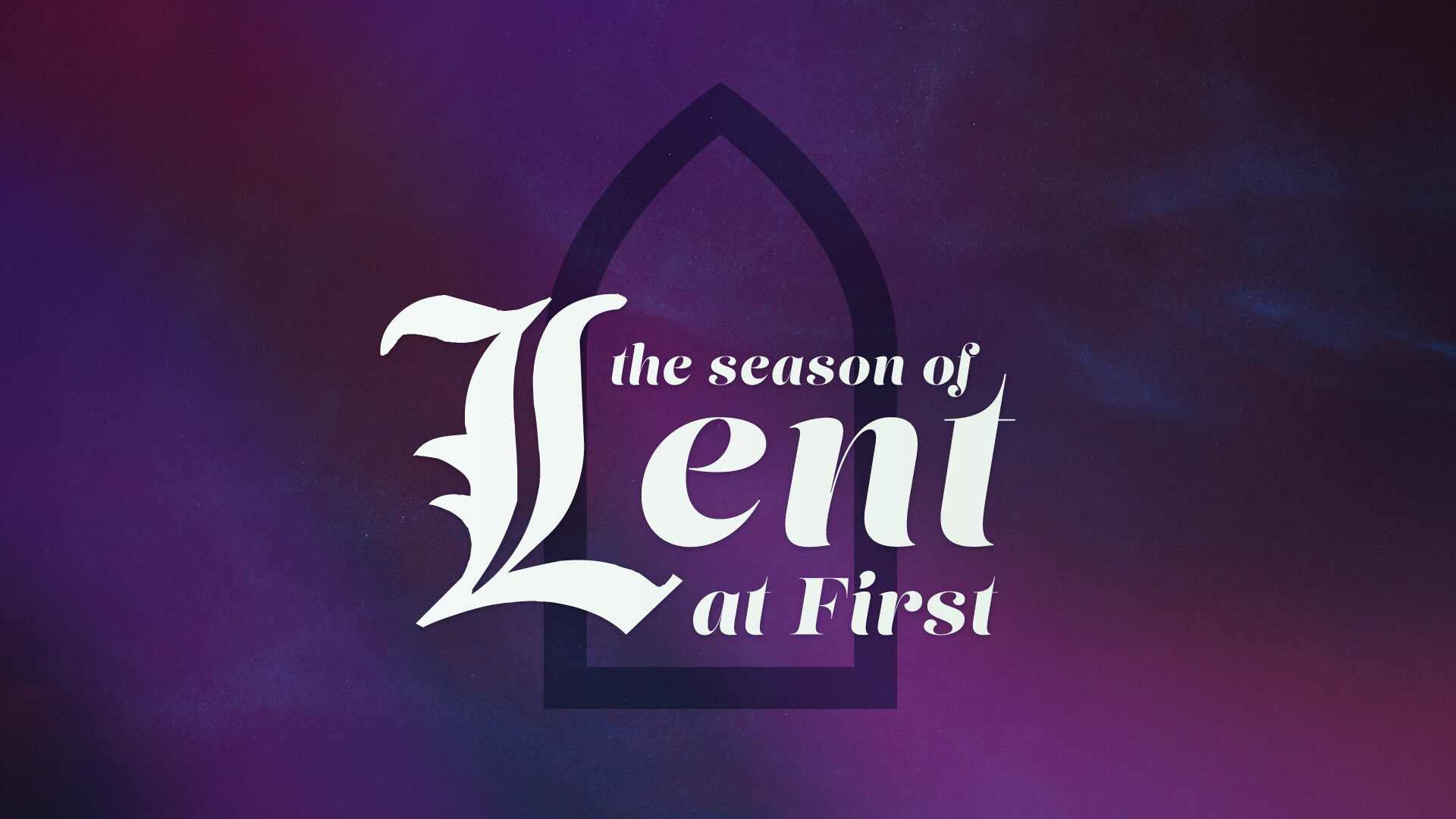 Lent at First