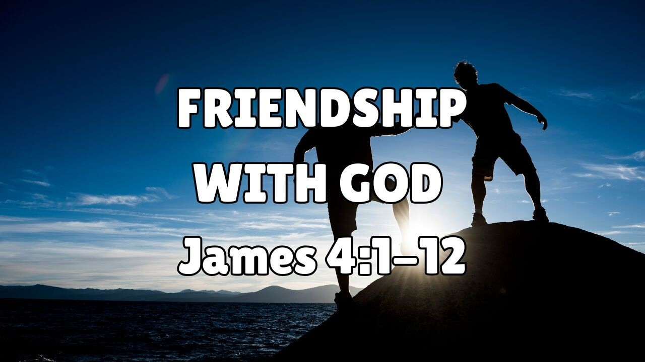 Friendship With God