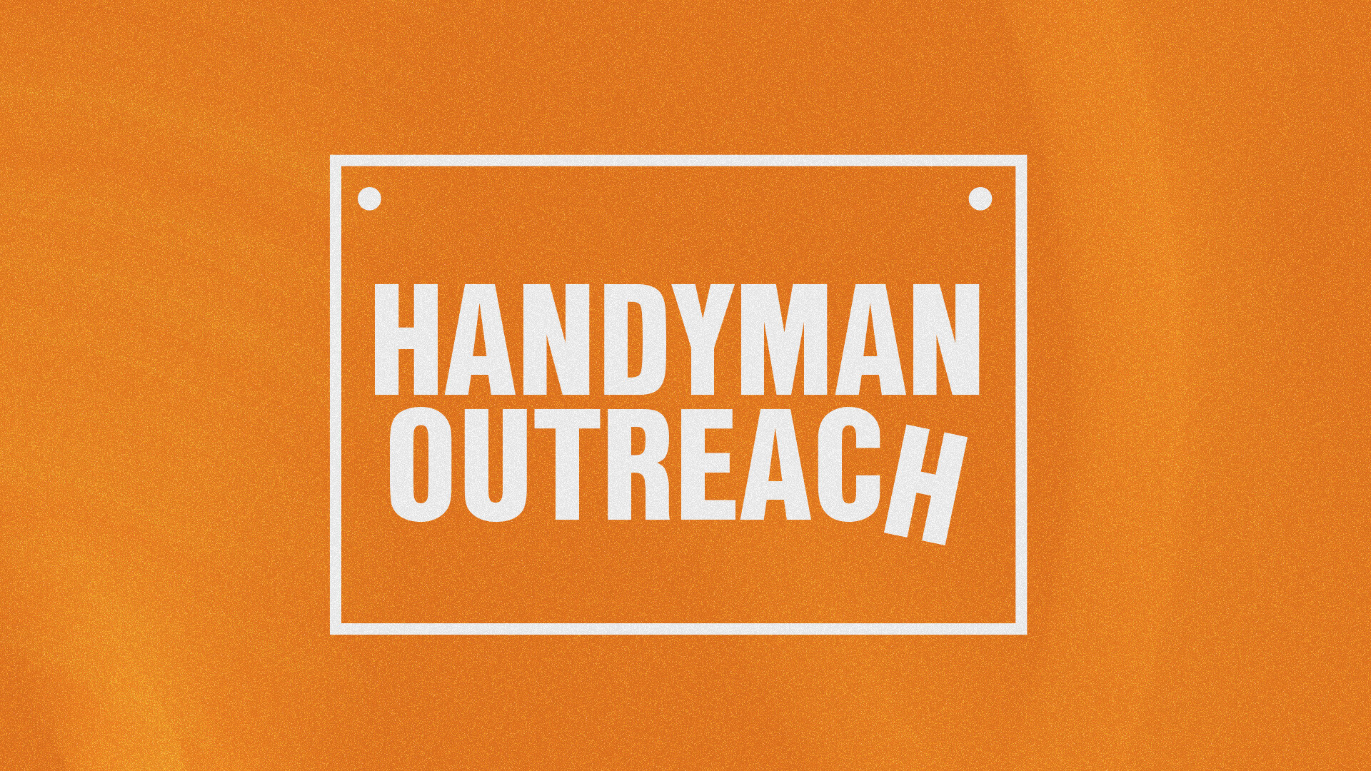 Handyman Outreach