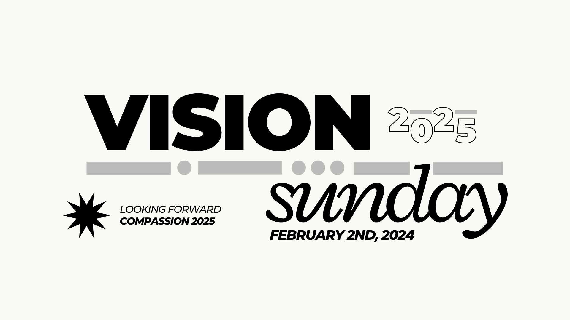 Vision Sunday 2025