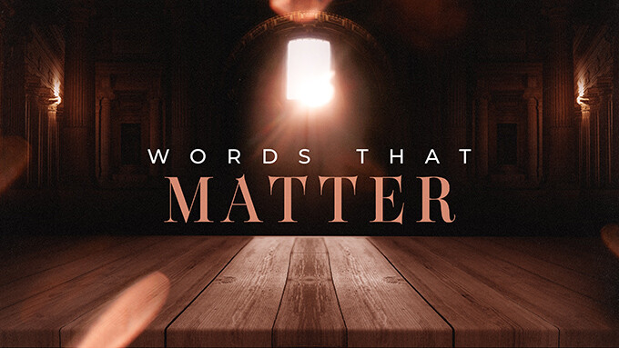 Words that Matter
