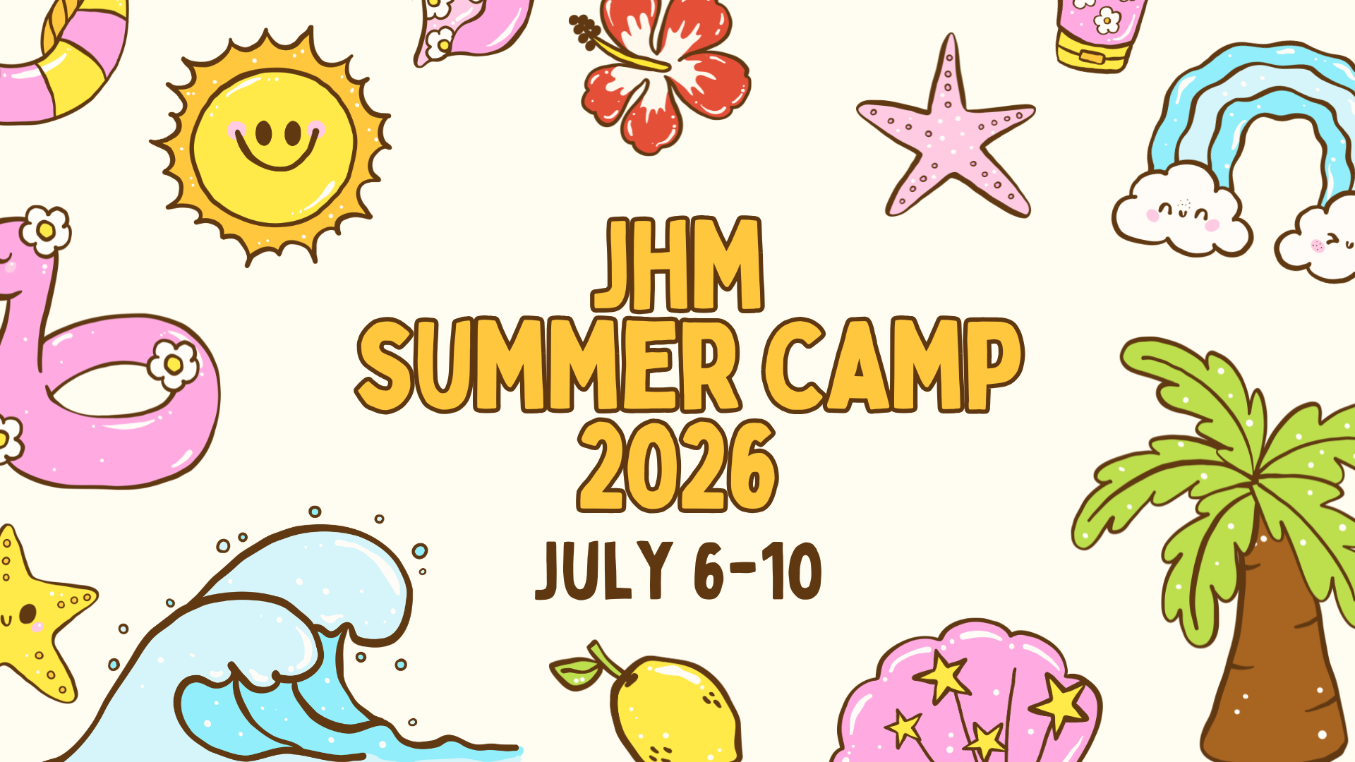 JHM SUMMER CAMP 2026 