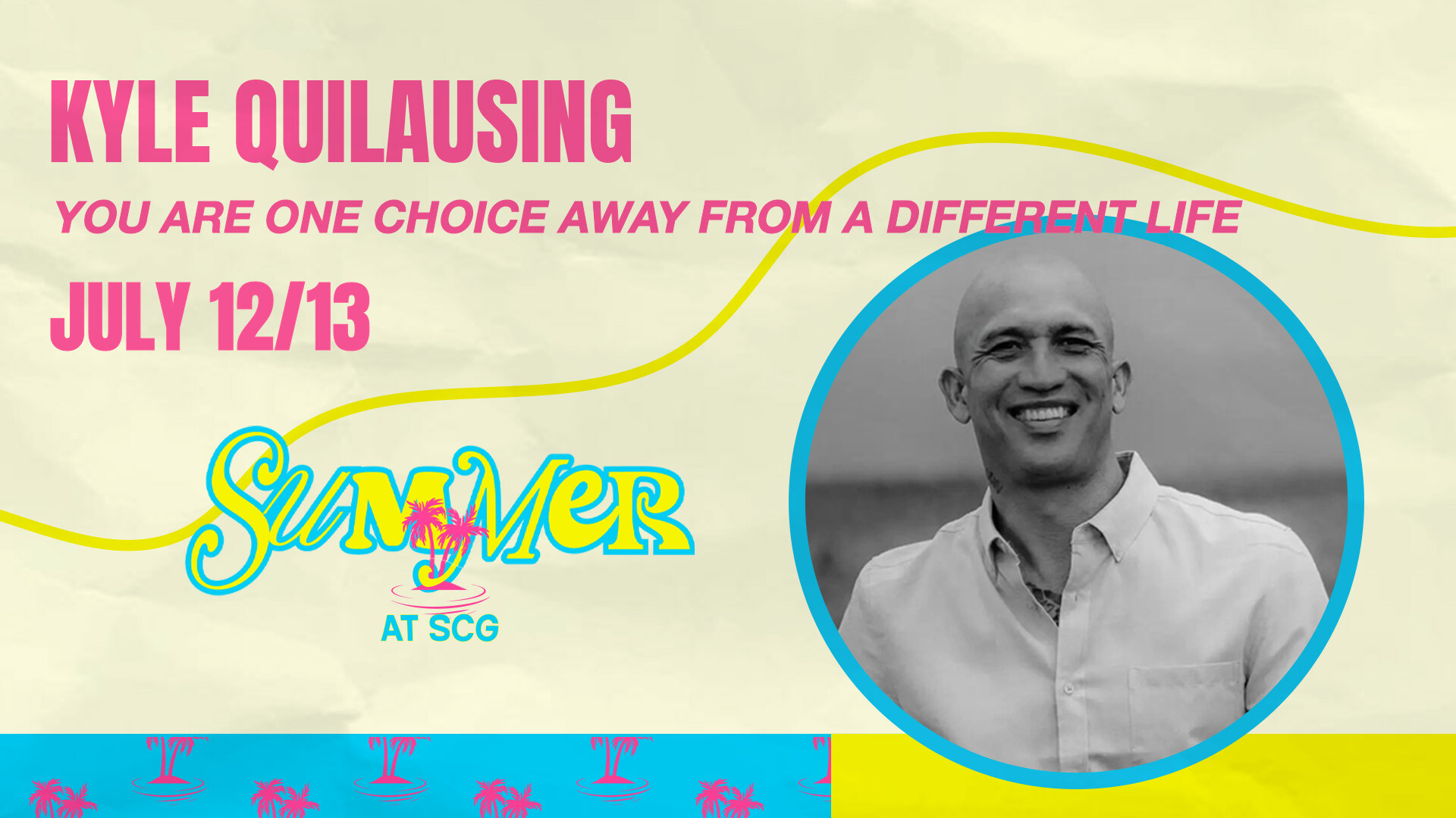 SUMMER @ SCG: Kyle Quilausing