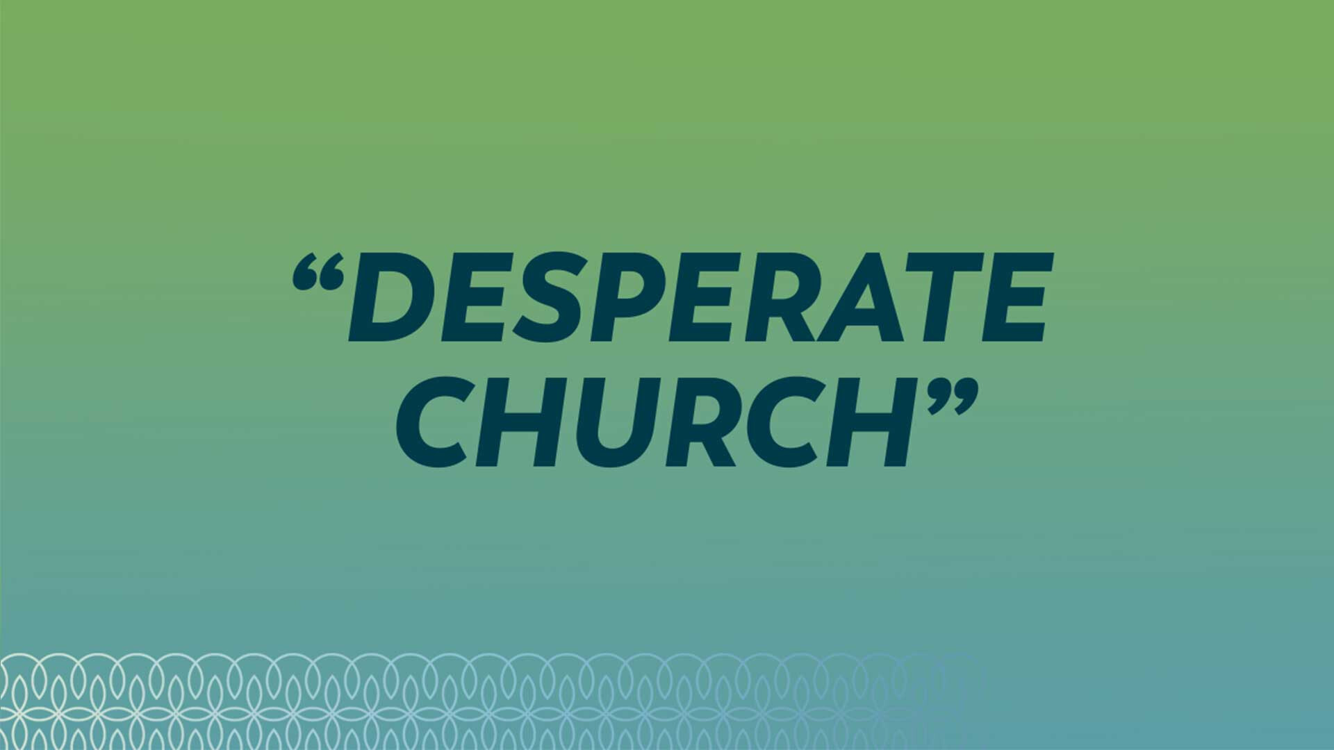 Desperate Church episode artwork