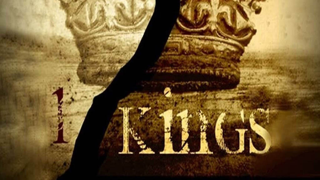 The Message of 1st & 2nd Kings