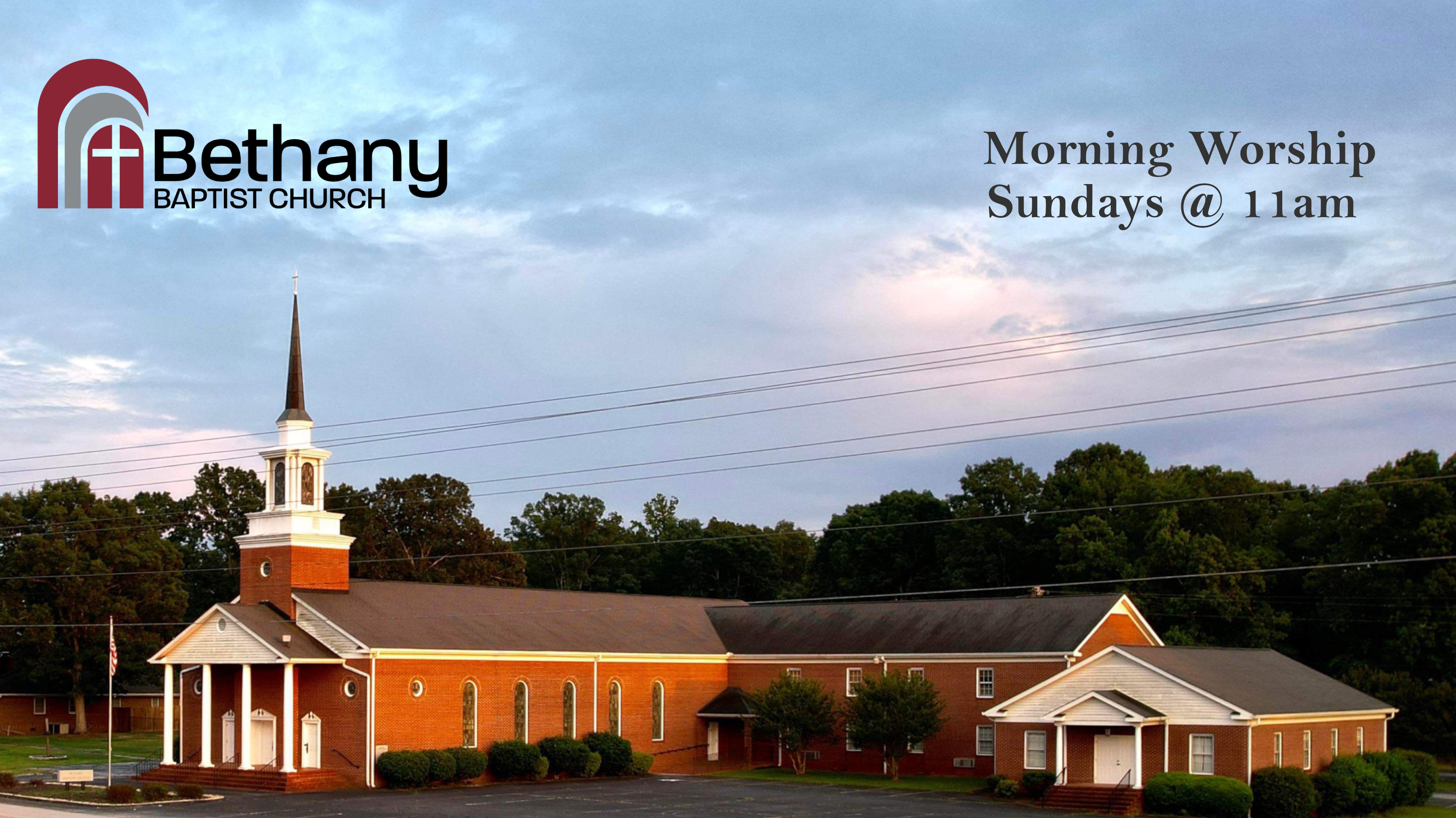 Watch Live - Bethany Baptist Church