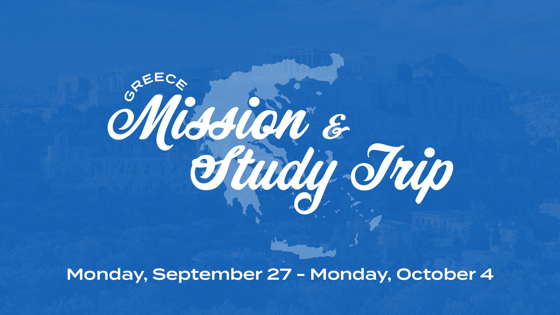 Greece Mission & Study Trip