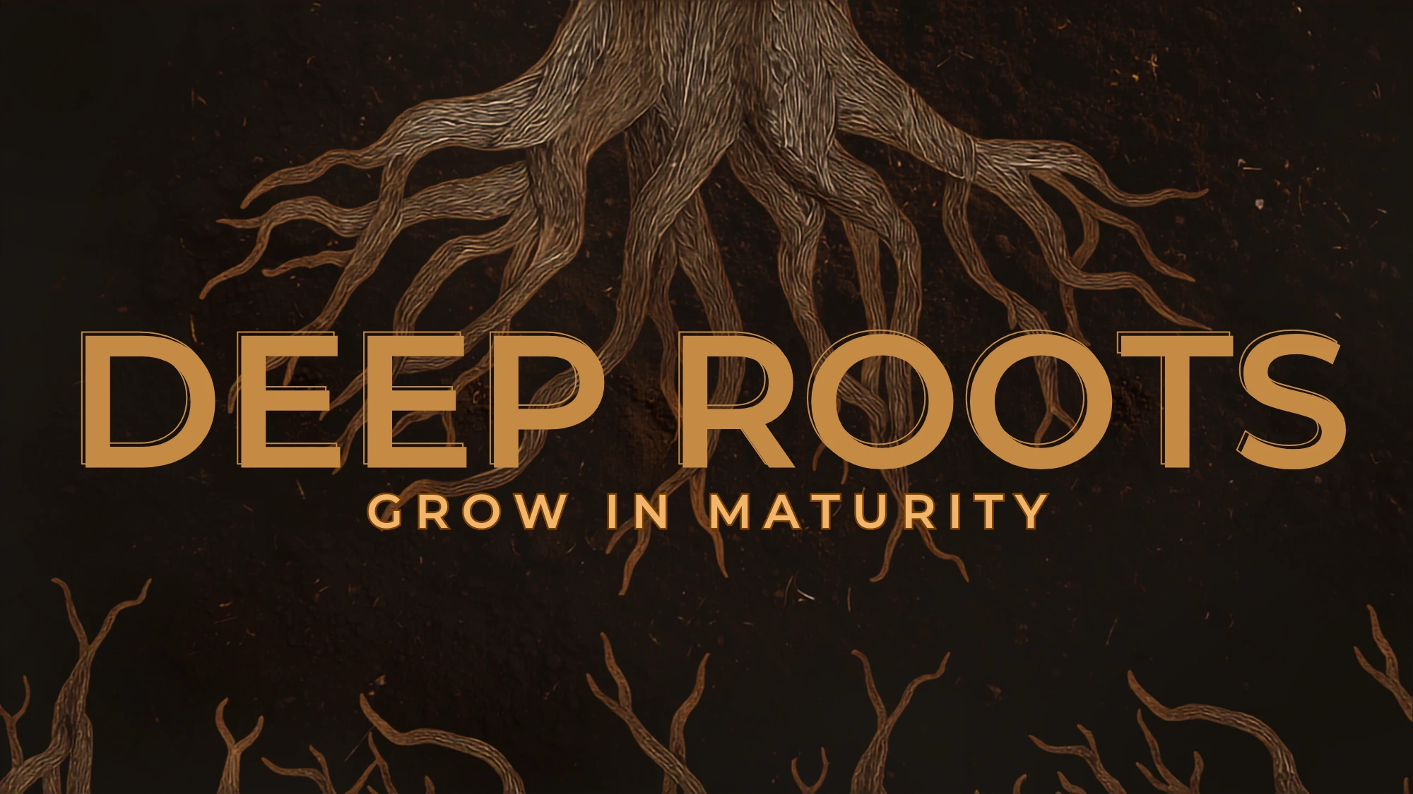 Deep Roots: Grow In Maturity (Audio) episode artwork