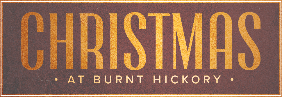 Christmas at Burnt Hickory