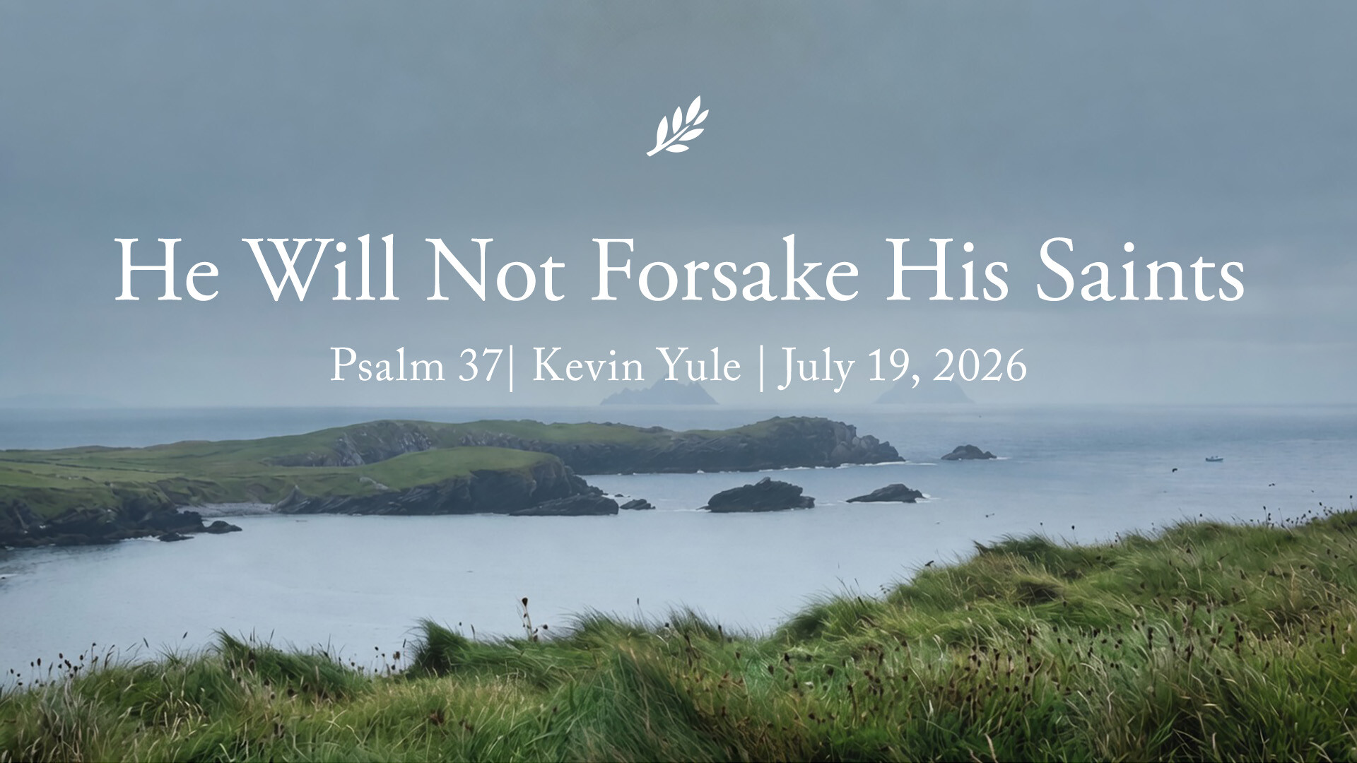 He Will Not Forsake His Saints episode artwork