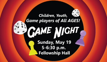 Game Night - Fellowship Hall