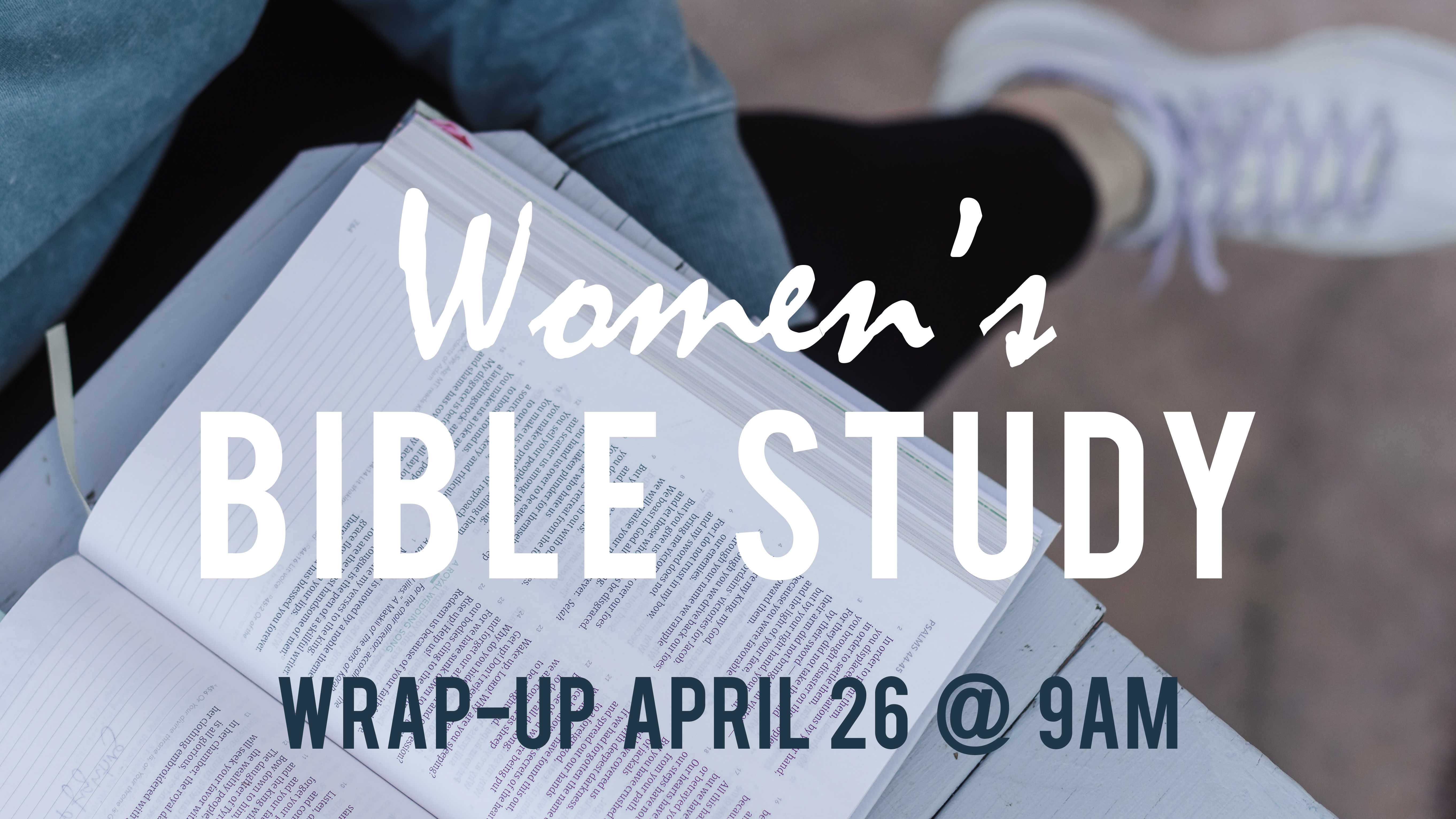 Women's Bible Study Wrap-Up