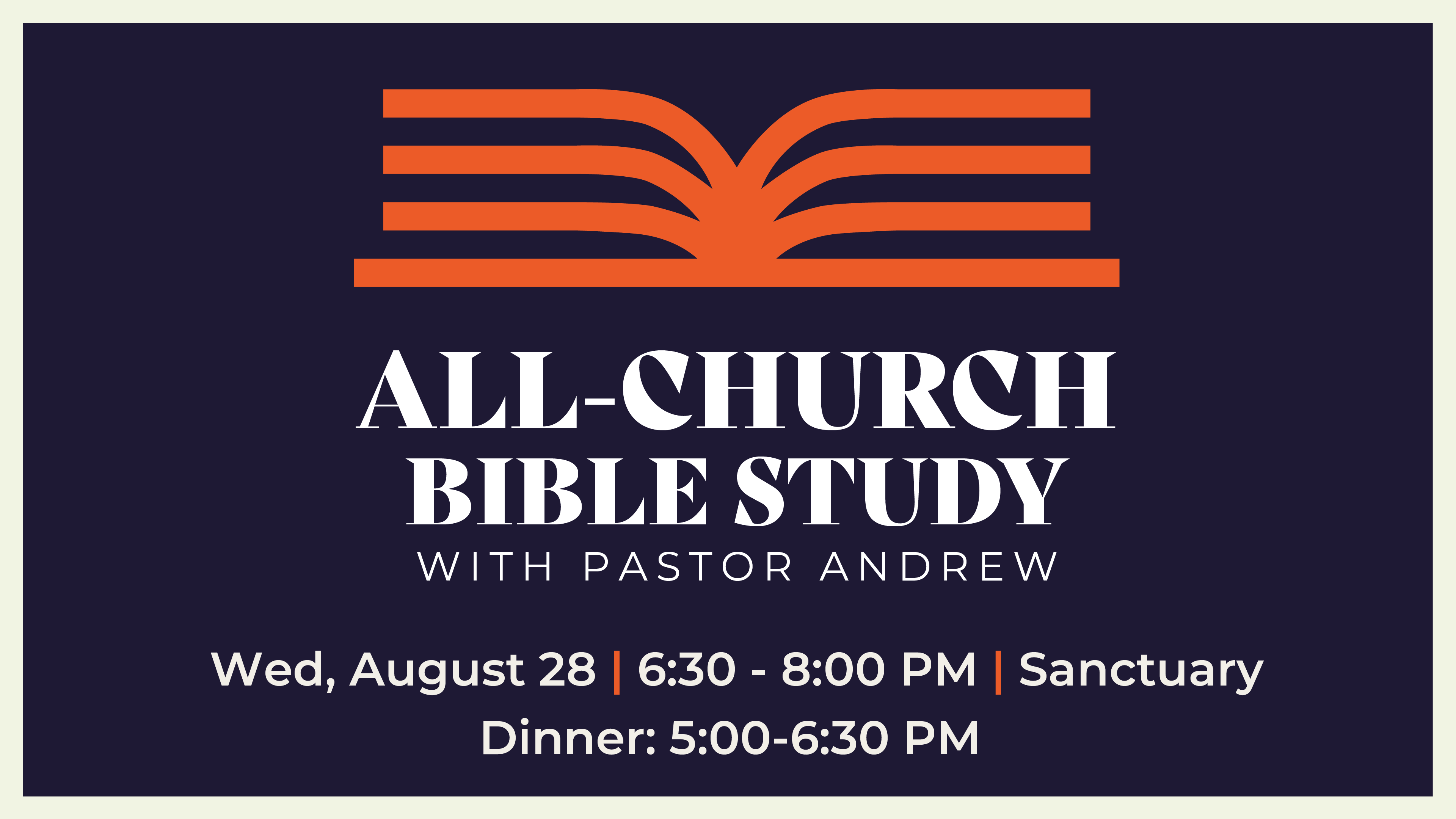 All-Church Bible Study with Pastor Andrew