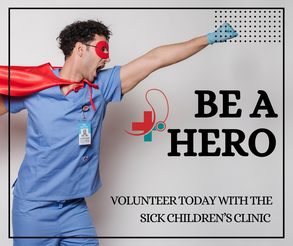 Volunteer today with the Sick Children's Clinic