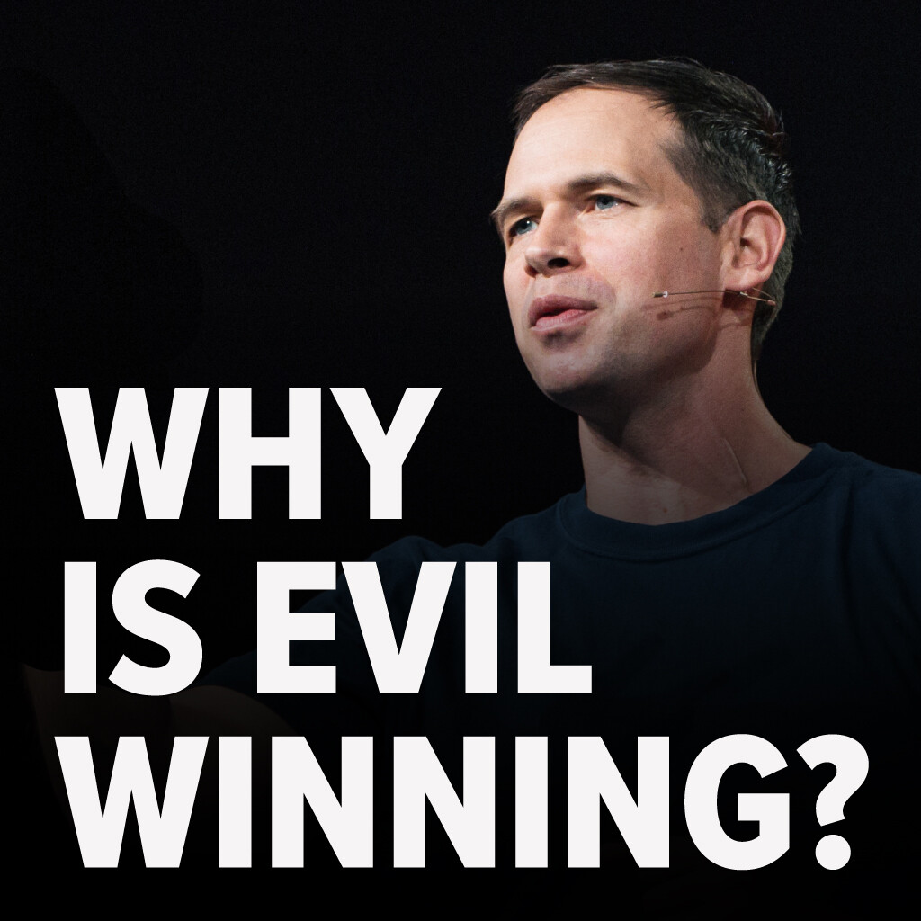 Why is Evil Winning? | John S. Dickerson