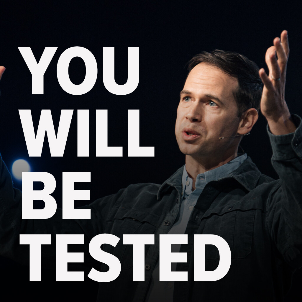 You Will Be Tested | John S. Dickerson