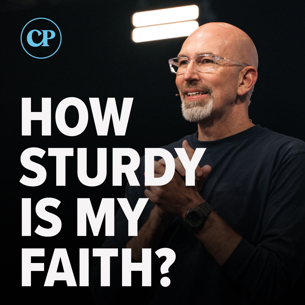 How Sturdy is My Faith? | Ron Merrell