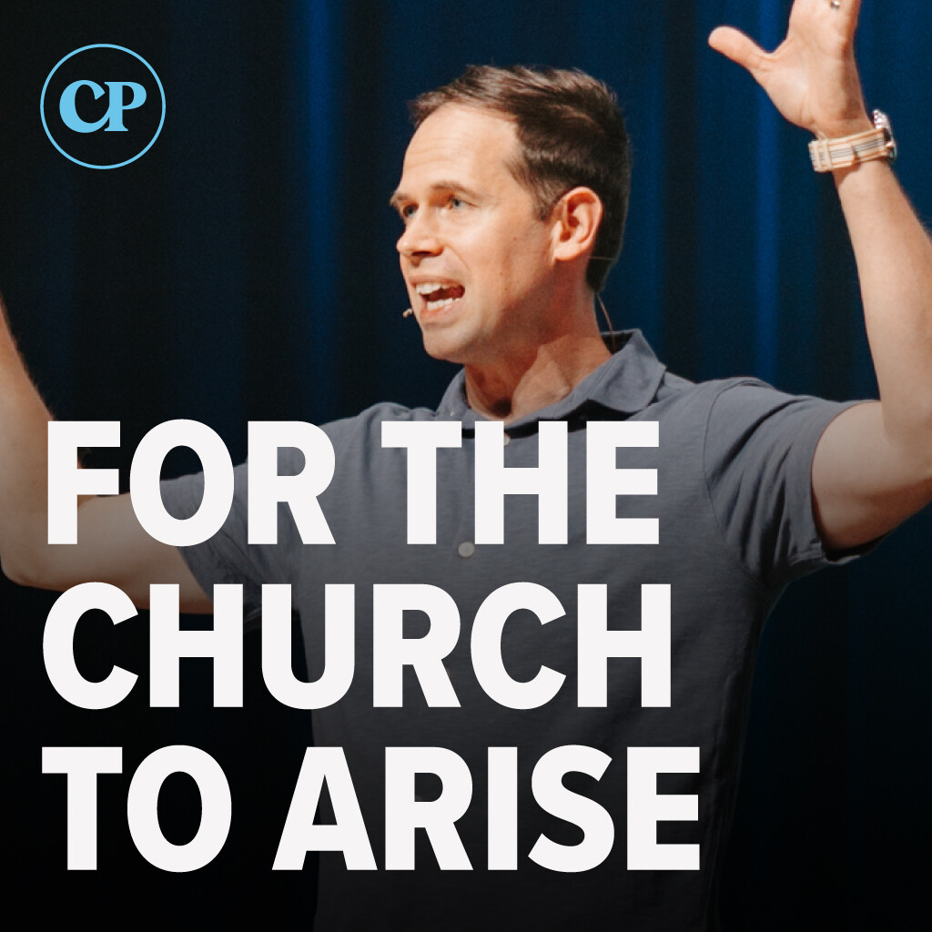 For the Church to Arise | John S. Dickerson