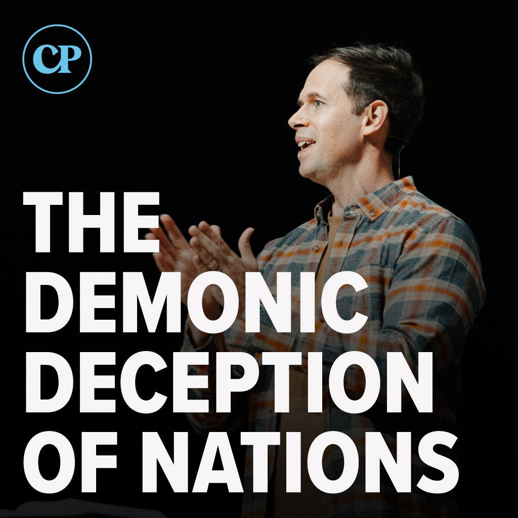 The Demonic Deception of Nations | John S. Dickerson