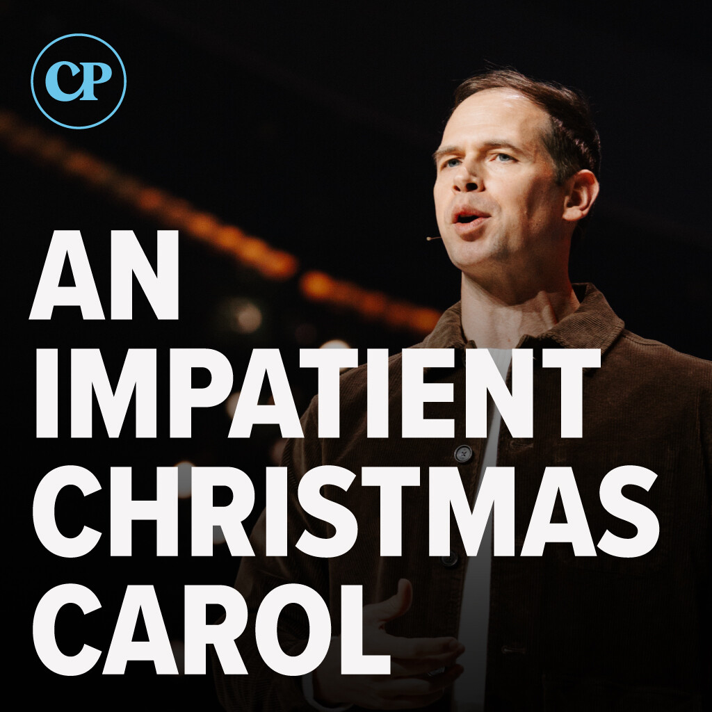 An Impatient Christmas Carol | John S. Dickerson