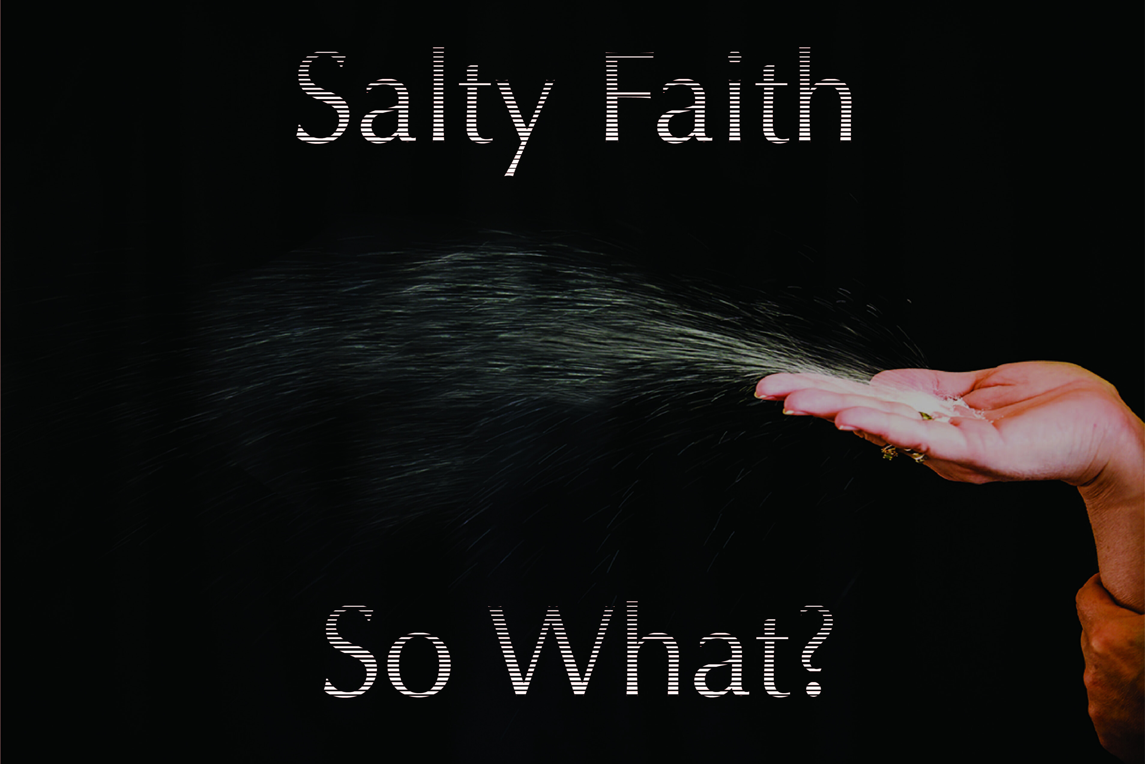 Salty Faith