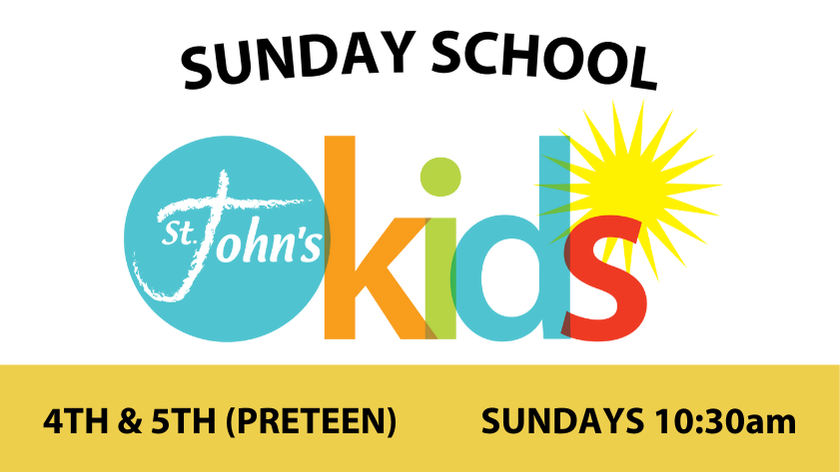 Sunday School - 4th & 5th