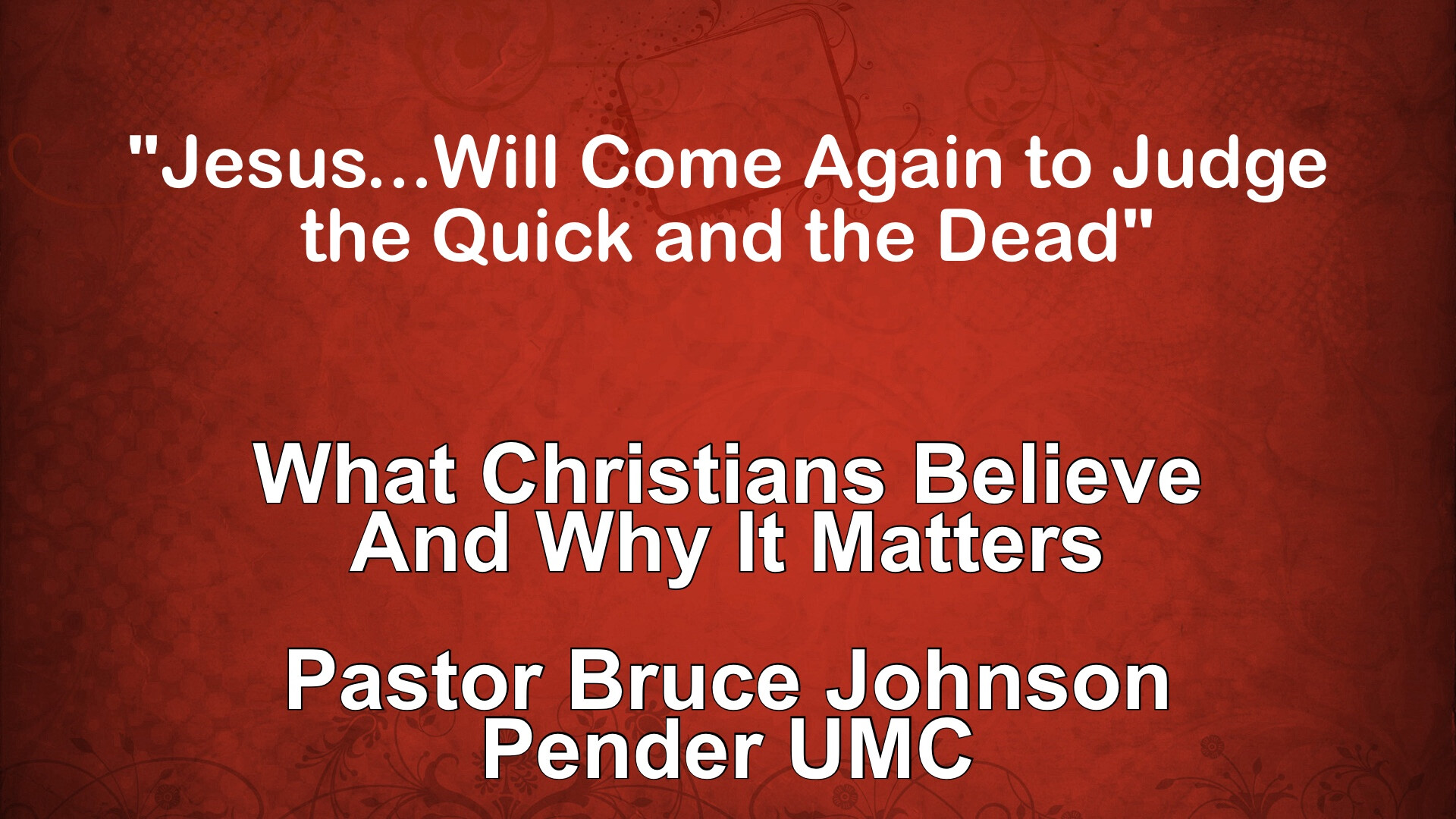 Pender UMC Sermons, Podcasts, Messages and Interviews