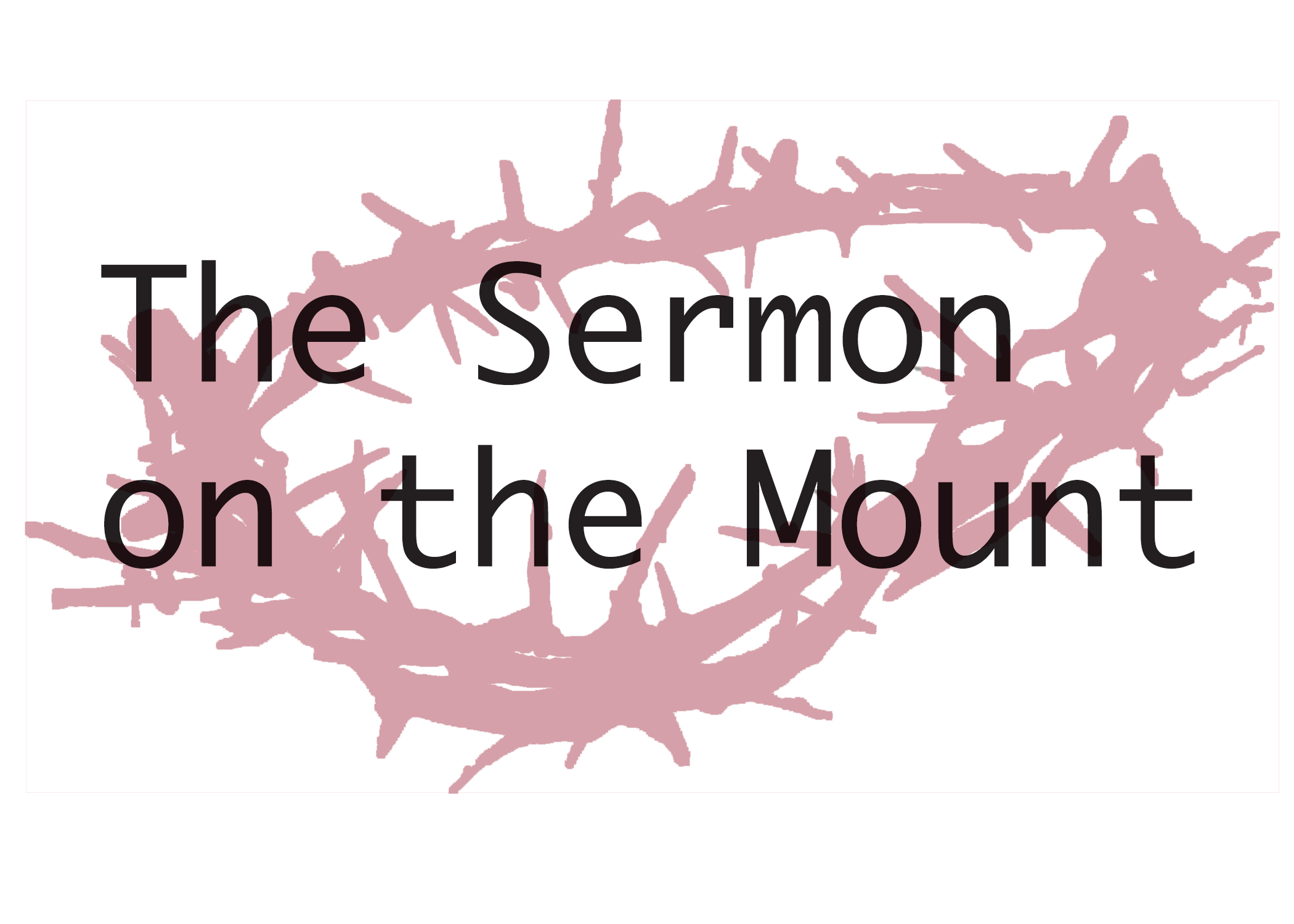 Sermon on the Mount Intro & Overview