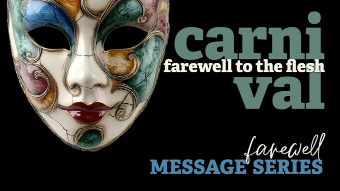 Farewell to the Flesh | Carnival