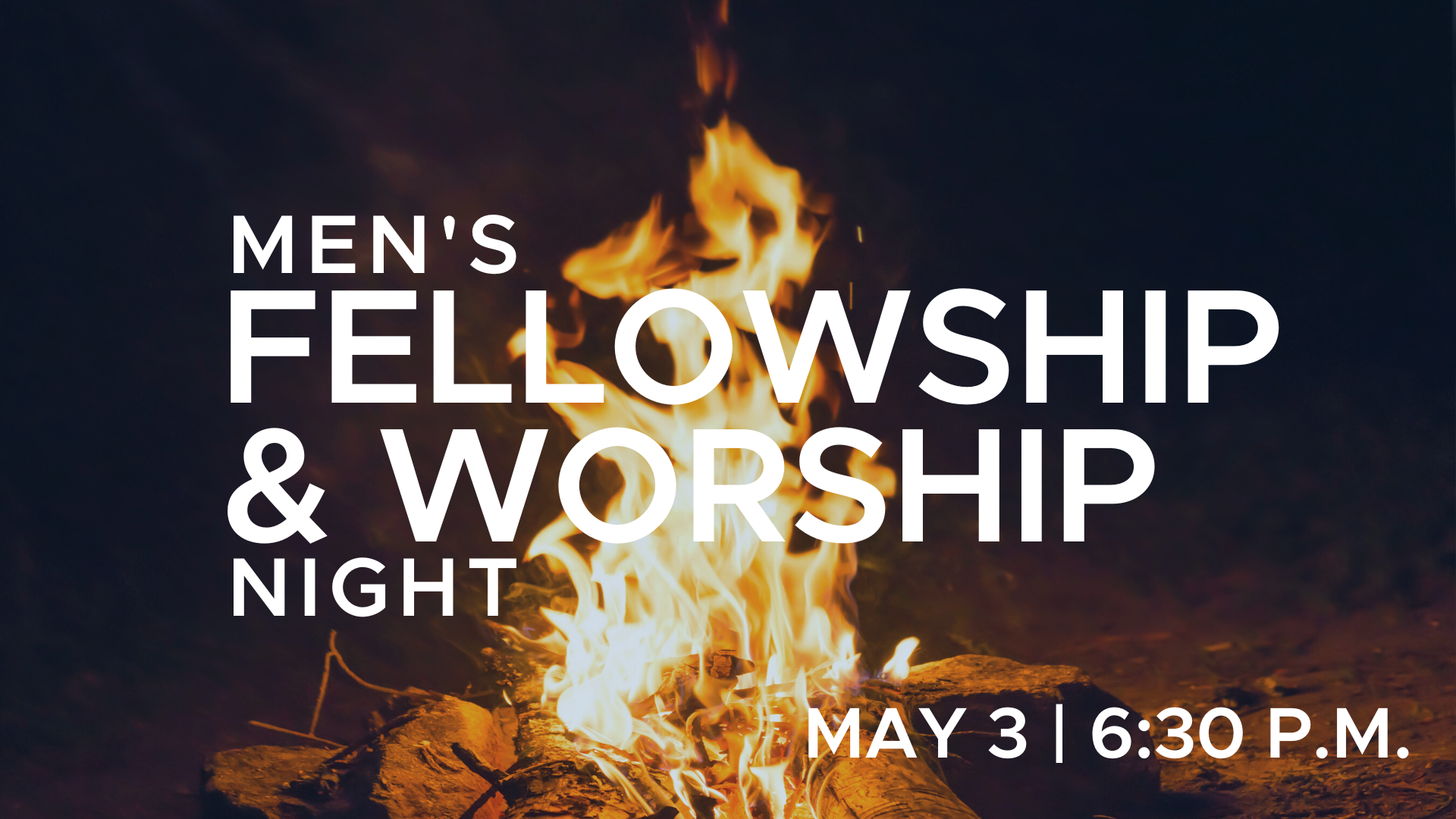 Men's Fellowship & Worship Night