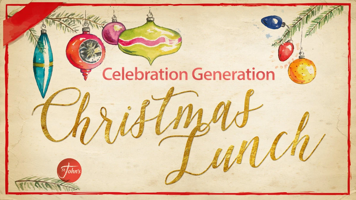 Celebration Generation Christmas Lunch
