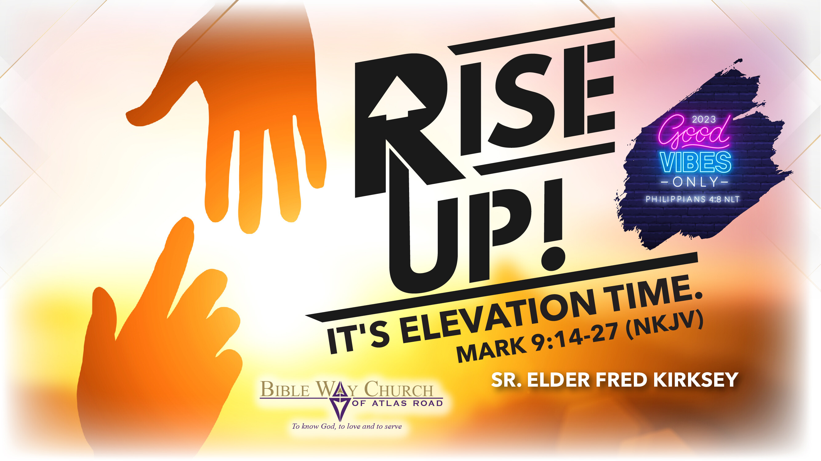 RISE UP! It's Elevation Time.
