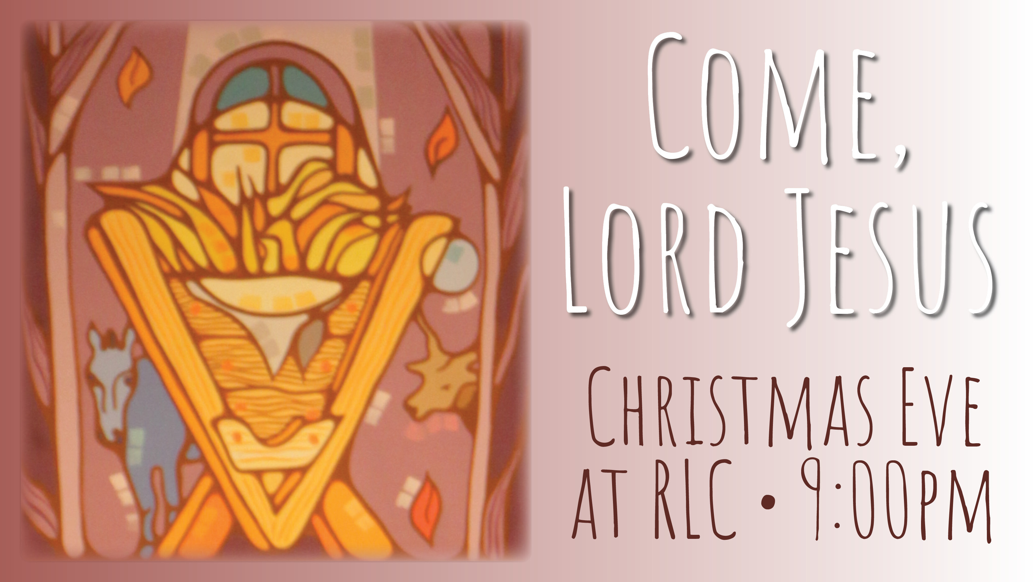 9pm Christmas Eve Worship - Dec. 24, 2023