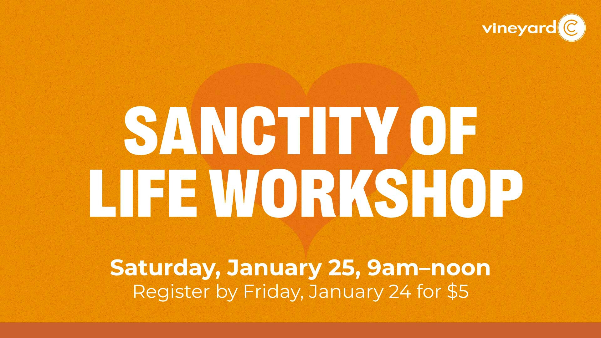 Sanctity of Life Workshop