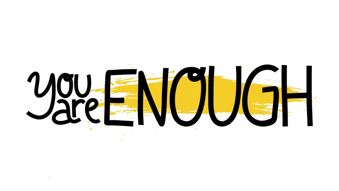 You Are Enough | Faith and Life | Leesburg United Methodist Church ...