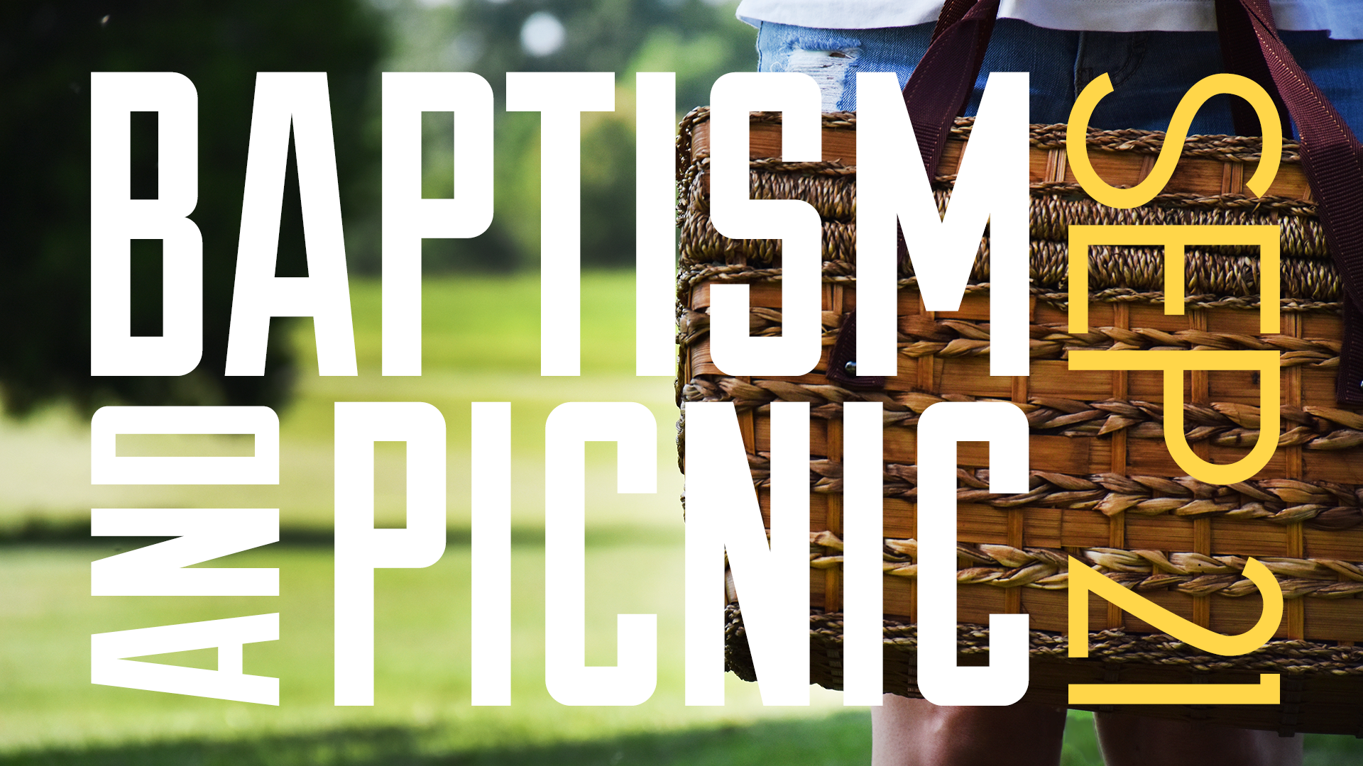 Baptism and Picnic