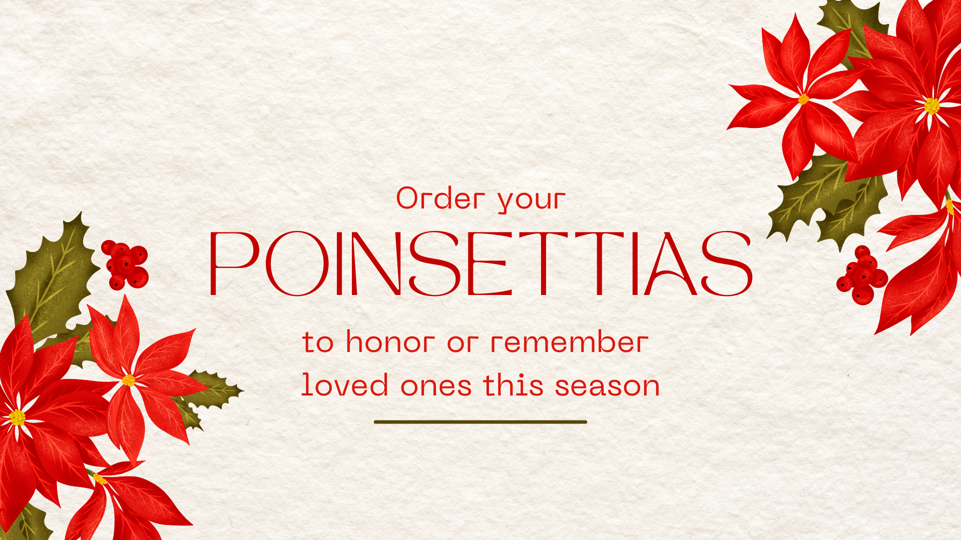 Honor & Remember Loved Ones with a Poinsettia