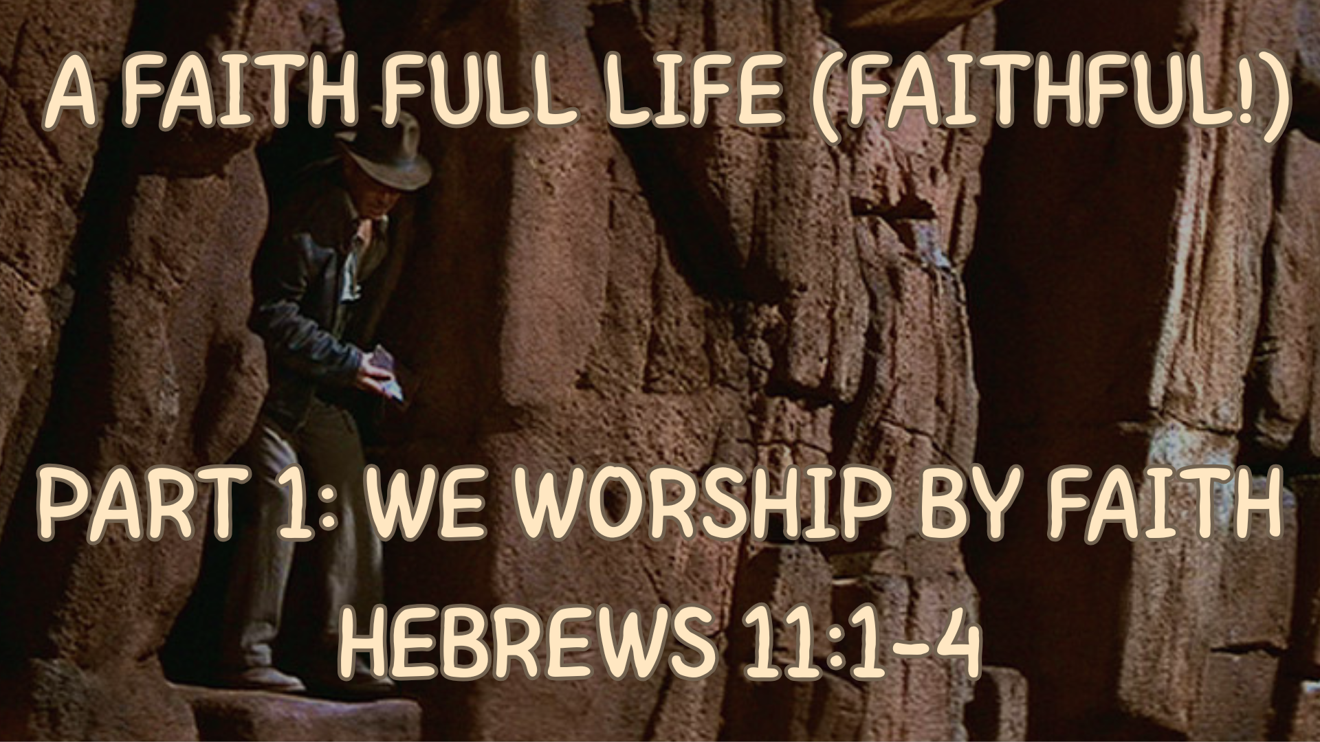 Part 1: We Worship by Faith | August 16, 2026