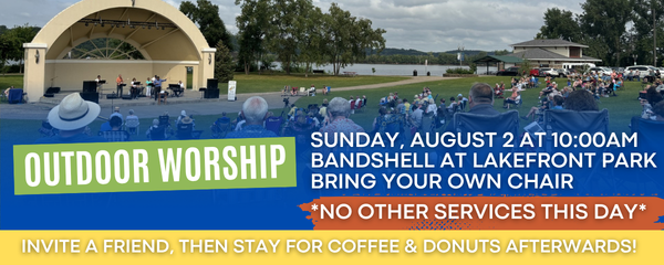 10:00am Outdoor Worship at Lakefront Park