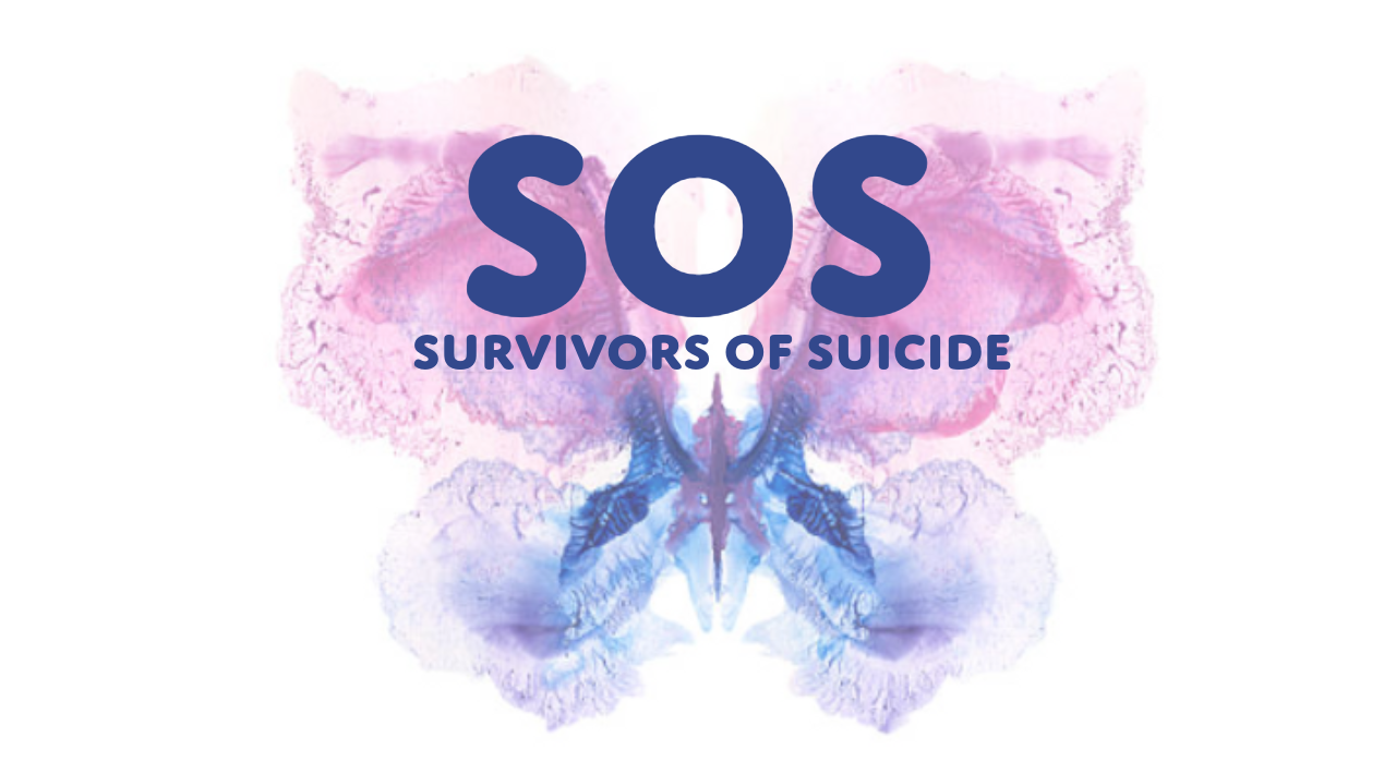 Surviors of Suicide (SOS)