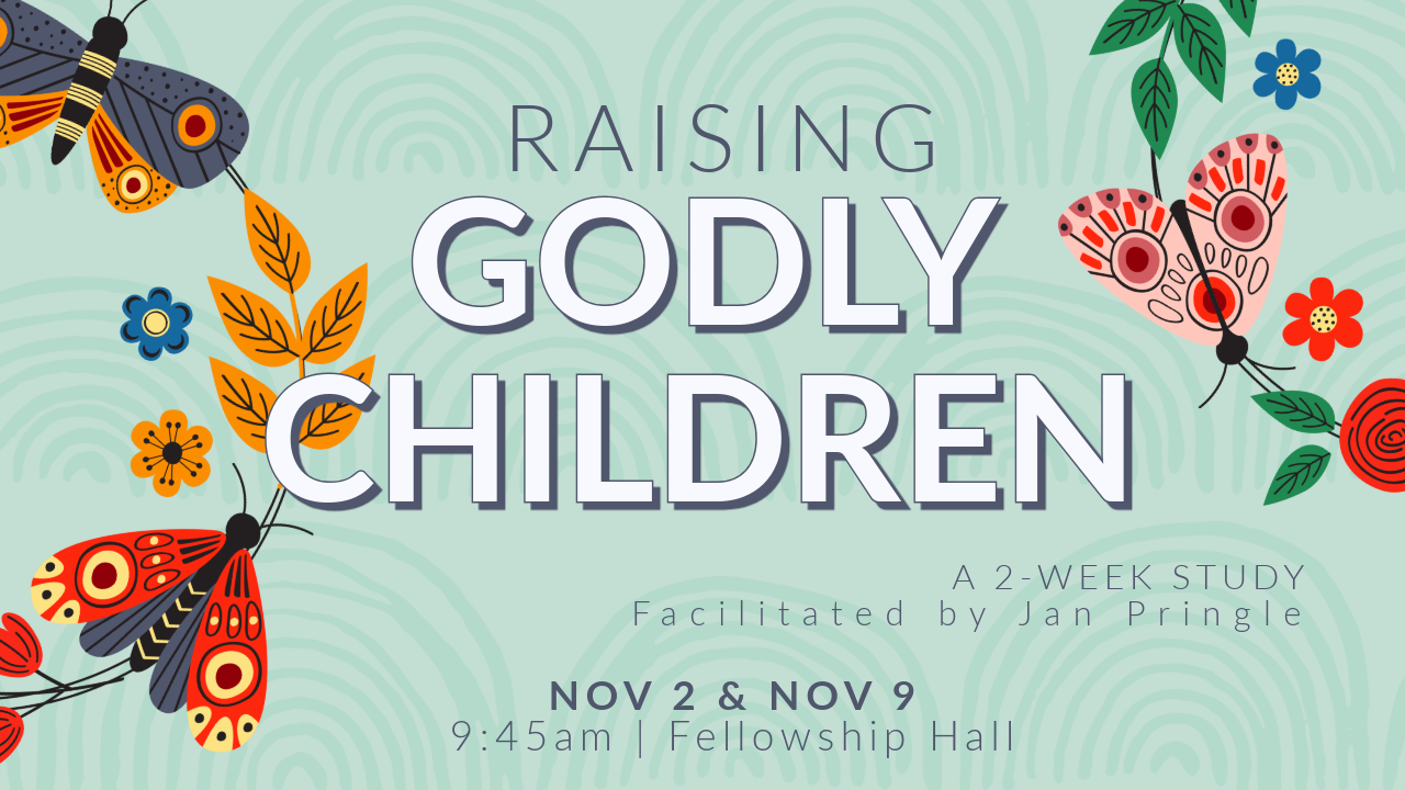 Raising Godly Children