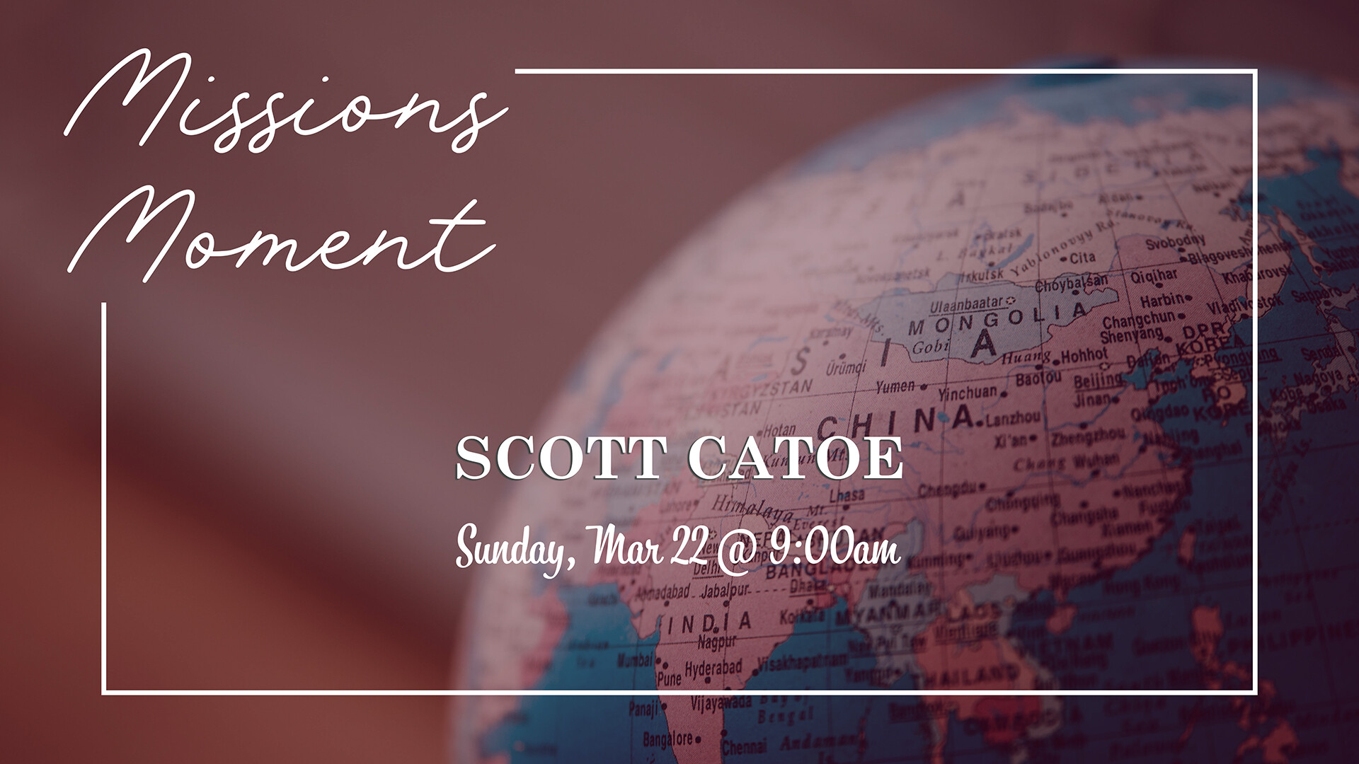 Missions Moment: Scott Catoe