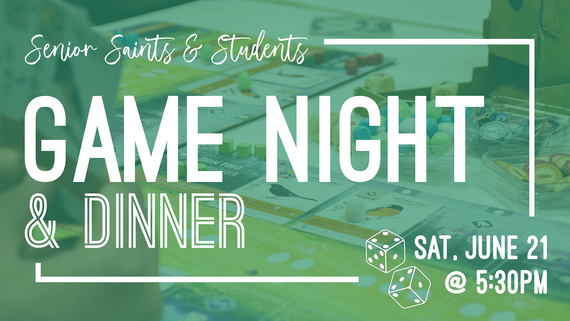 Senior Saints & Students Game Night