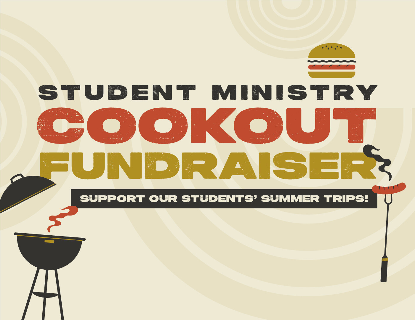 Student Ministry Cookout Fundraiser