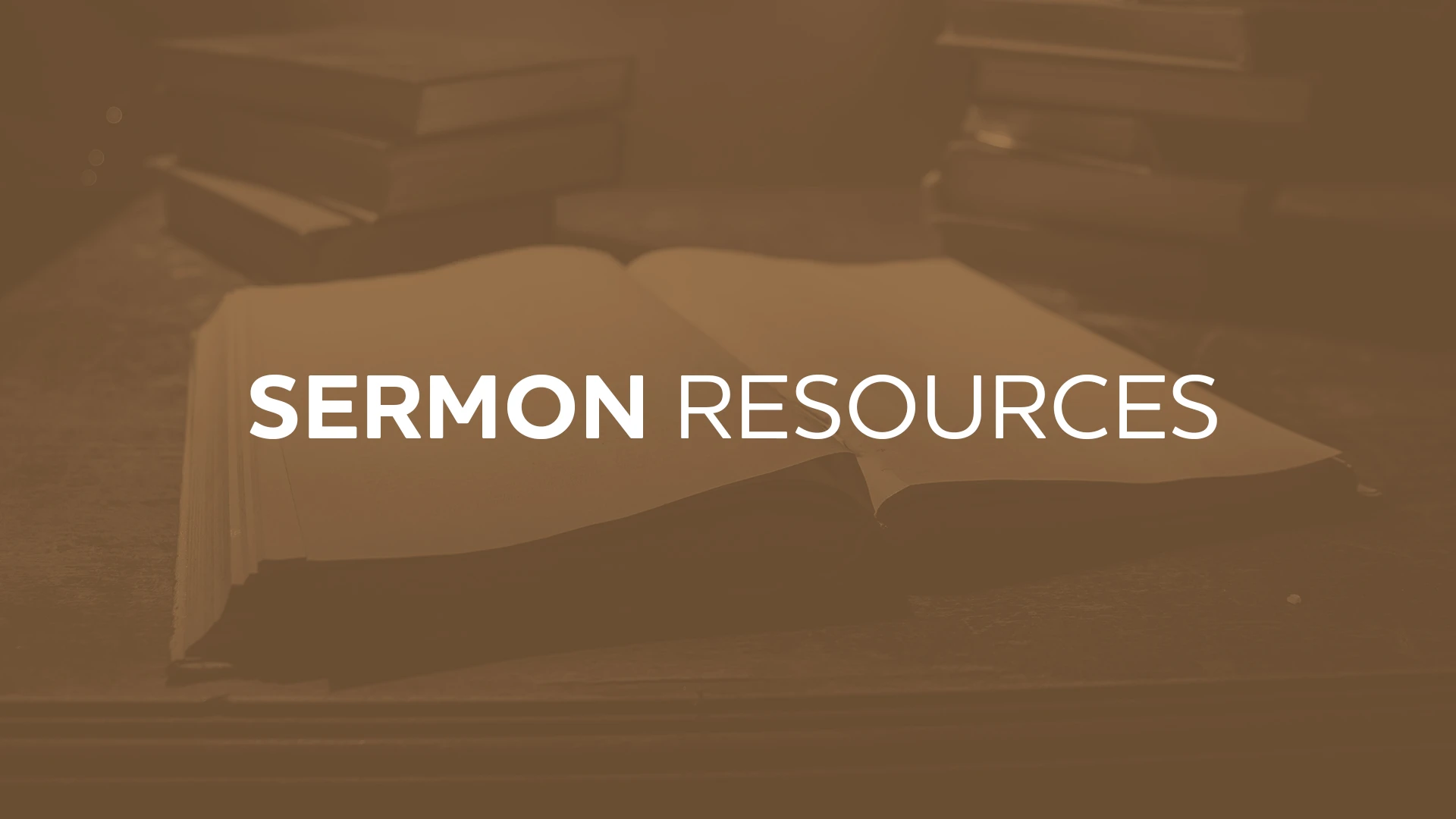 Sermon Resources