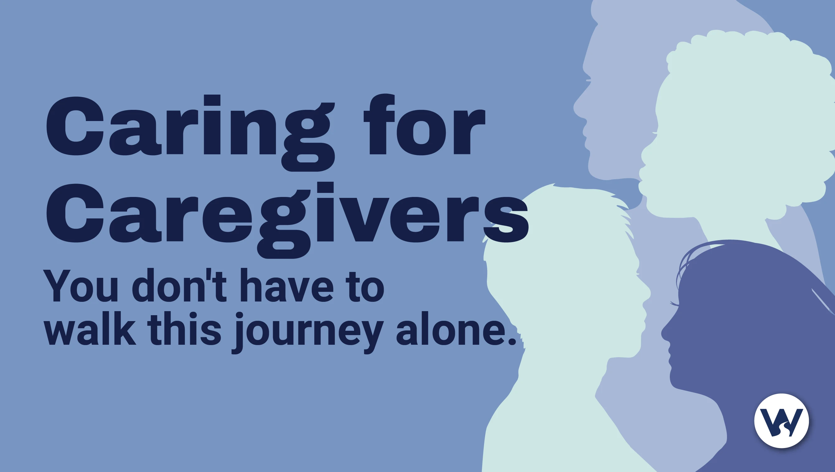 Caring for Caregivers
