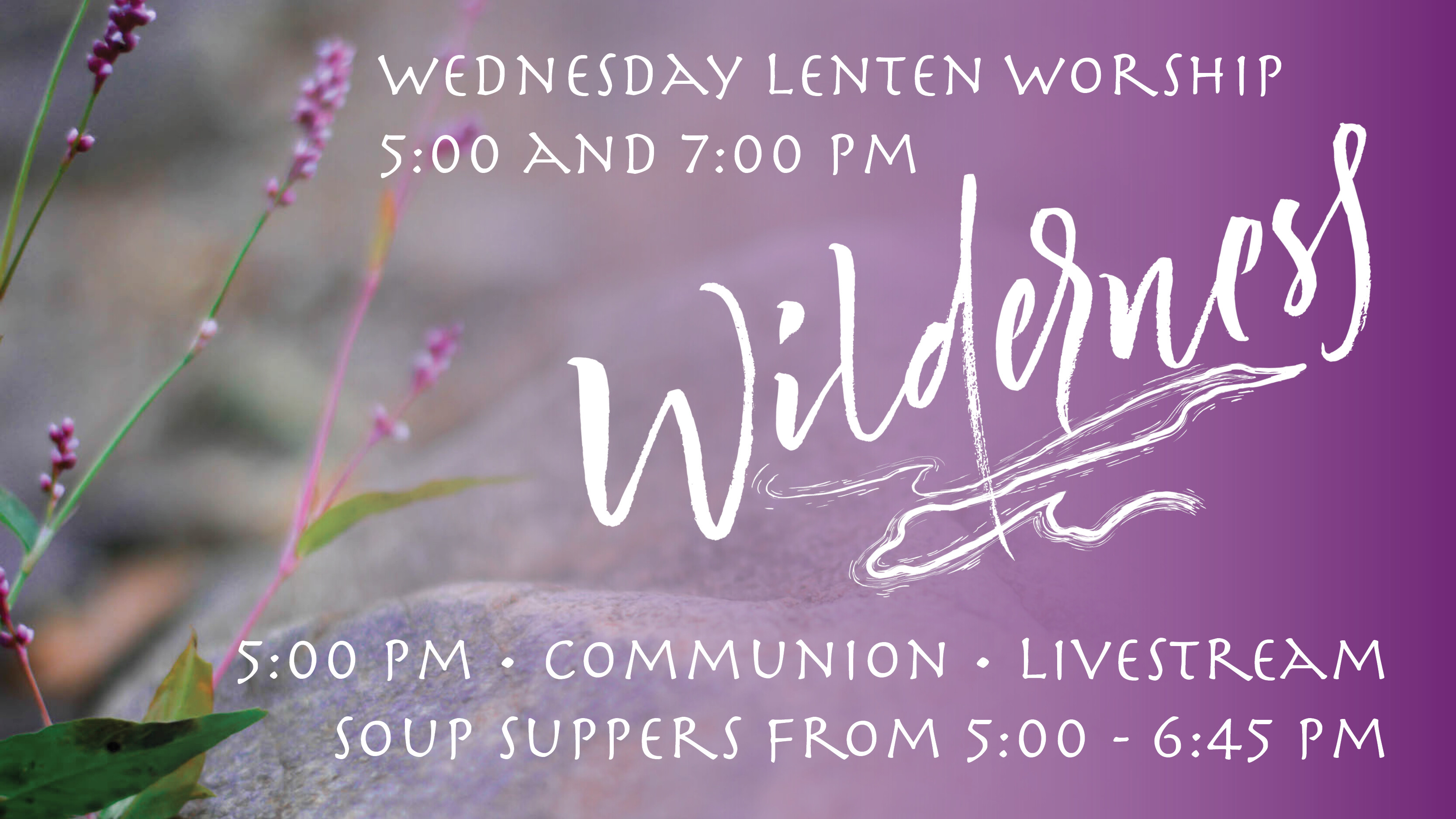 Lent Wednesday Worship - March 20, 2024