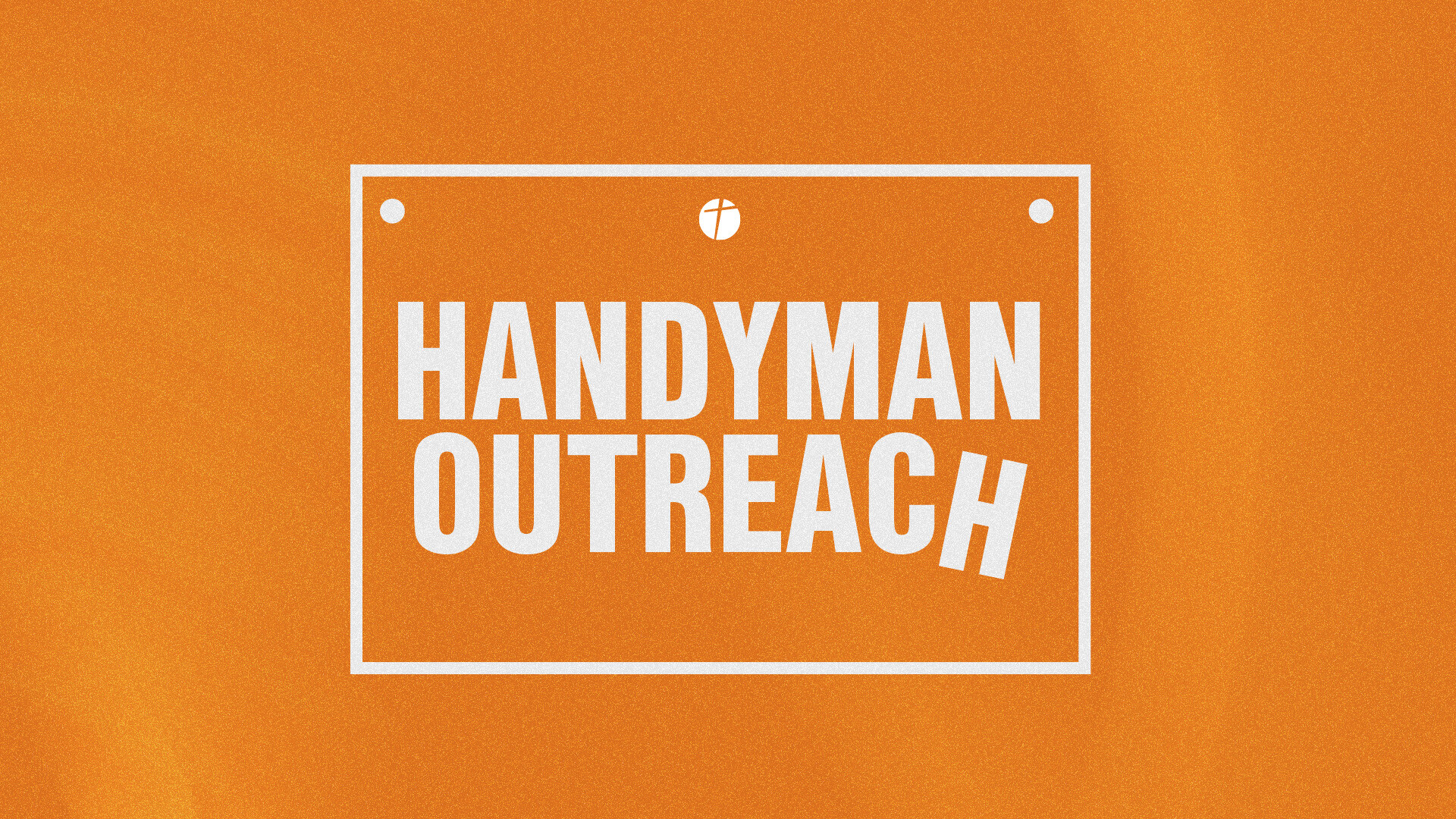 Handyman Outreach 