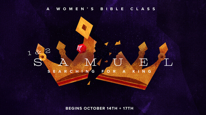 1 + 2 Samuel - A Women's Study