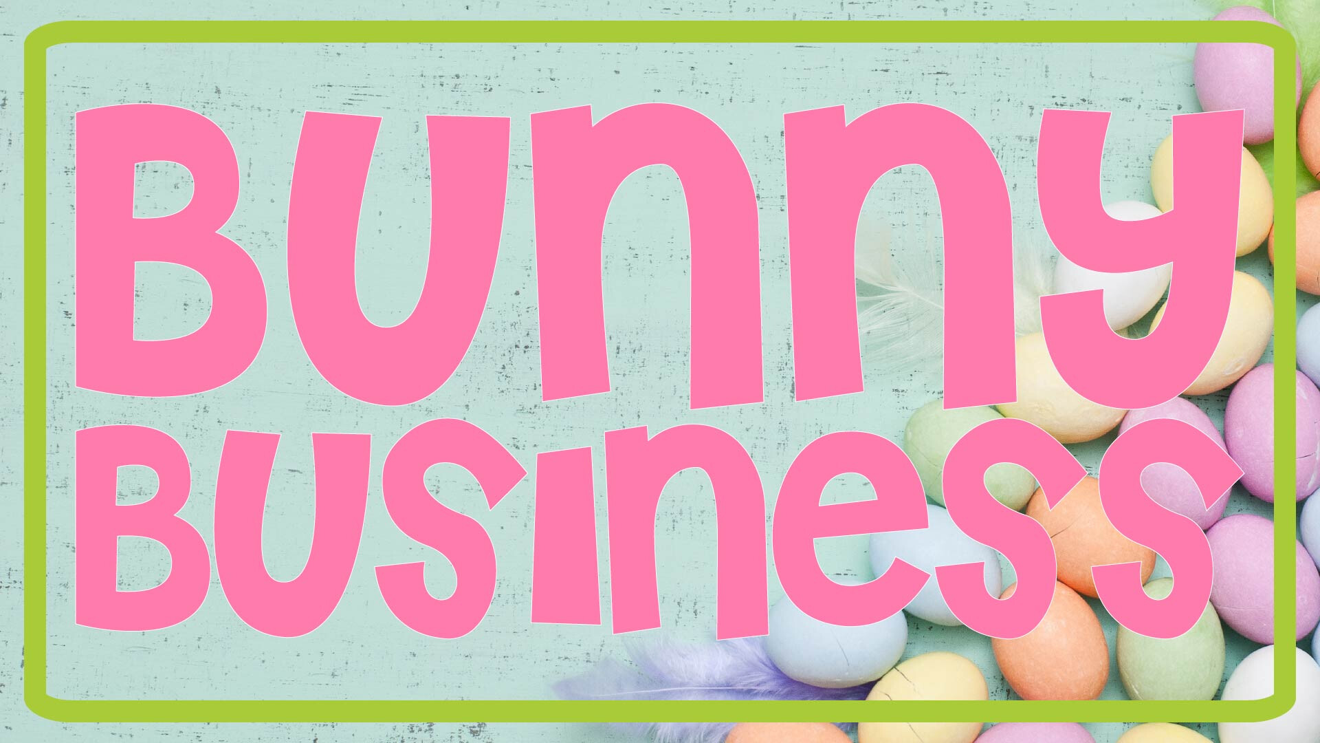 Bunny  Business  2026